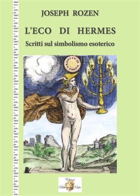 L'ECO DI HERMES. Scritti sul simbolismo esoterico